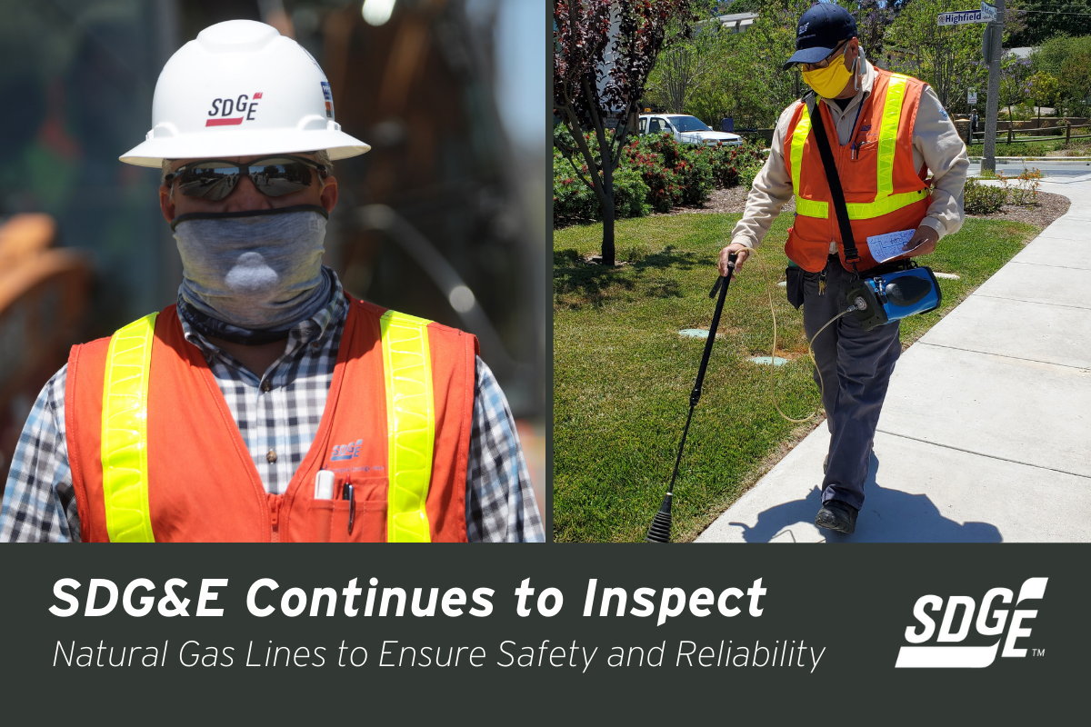 sdg-e-continues-to-inspect-natural-gas-lines-to-ensure-safety-and